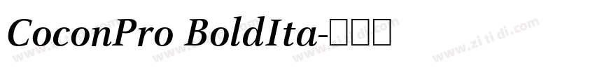 CoconPro BoldIta字体转换 CoconPro BoldIta字体转换